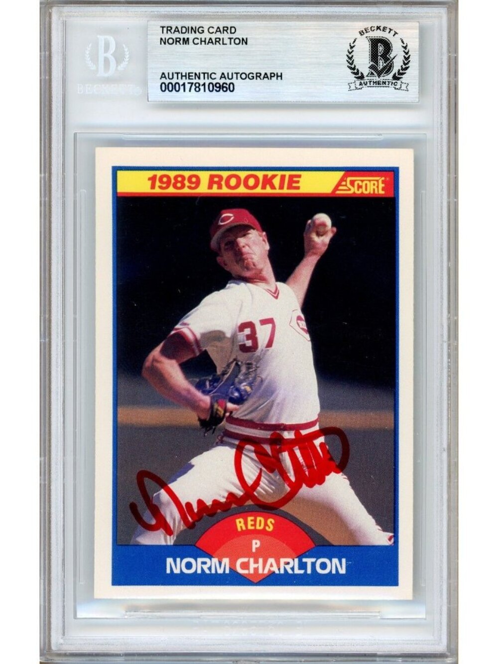 Norm Charlton Signed 1989 Score #646 RC Cincinnati Reds Beckett BAS Slabbed Auto